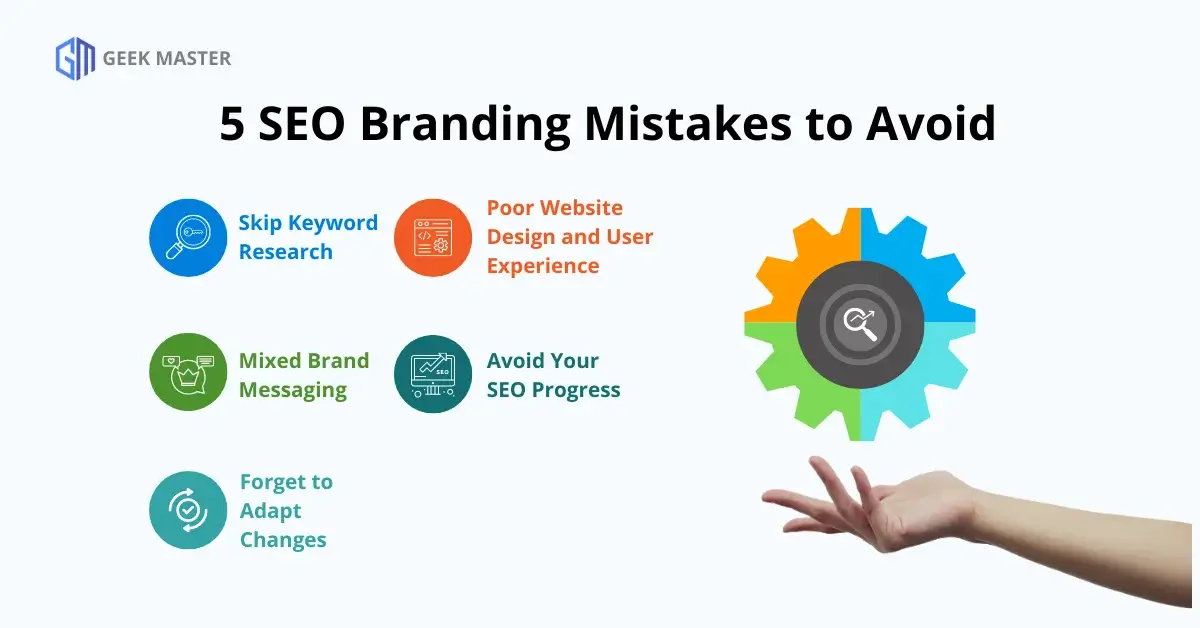 5 SEO Branding Mistakes to Avoid