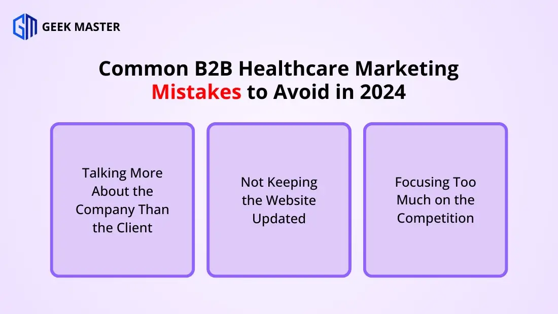 Common B2B Healthcare Marketing Mistakes to Avoid in 2024